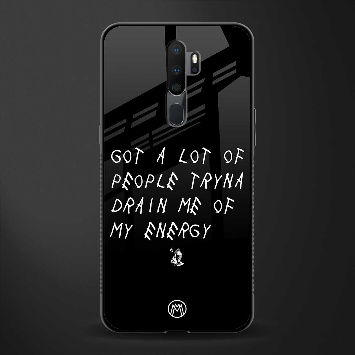 tryna drain my energy glass case for oppo a5 2020 image