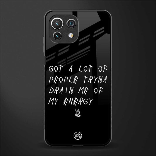 tryna drain my energy glass case for mi 11 lite image
