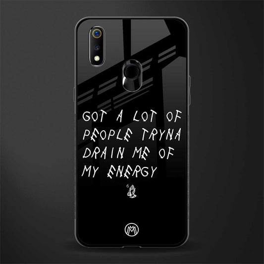 tryna drain my energy glass case for realme 3i image