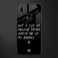tryna drain my energy glass case for realme 3 pro image