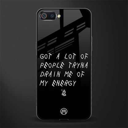 tryna drain my energy glass case for oppo a1k image