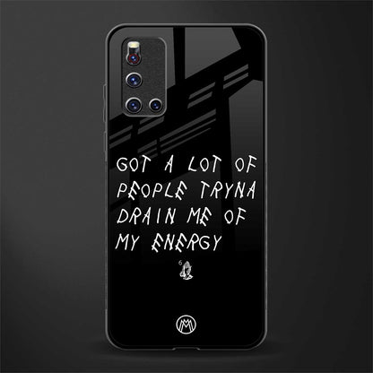 tryna drain my energy glass case for vivo v19 image