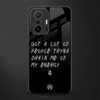 tryna drain my energy glass case for mi 11t pro 5g image