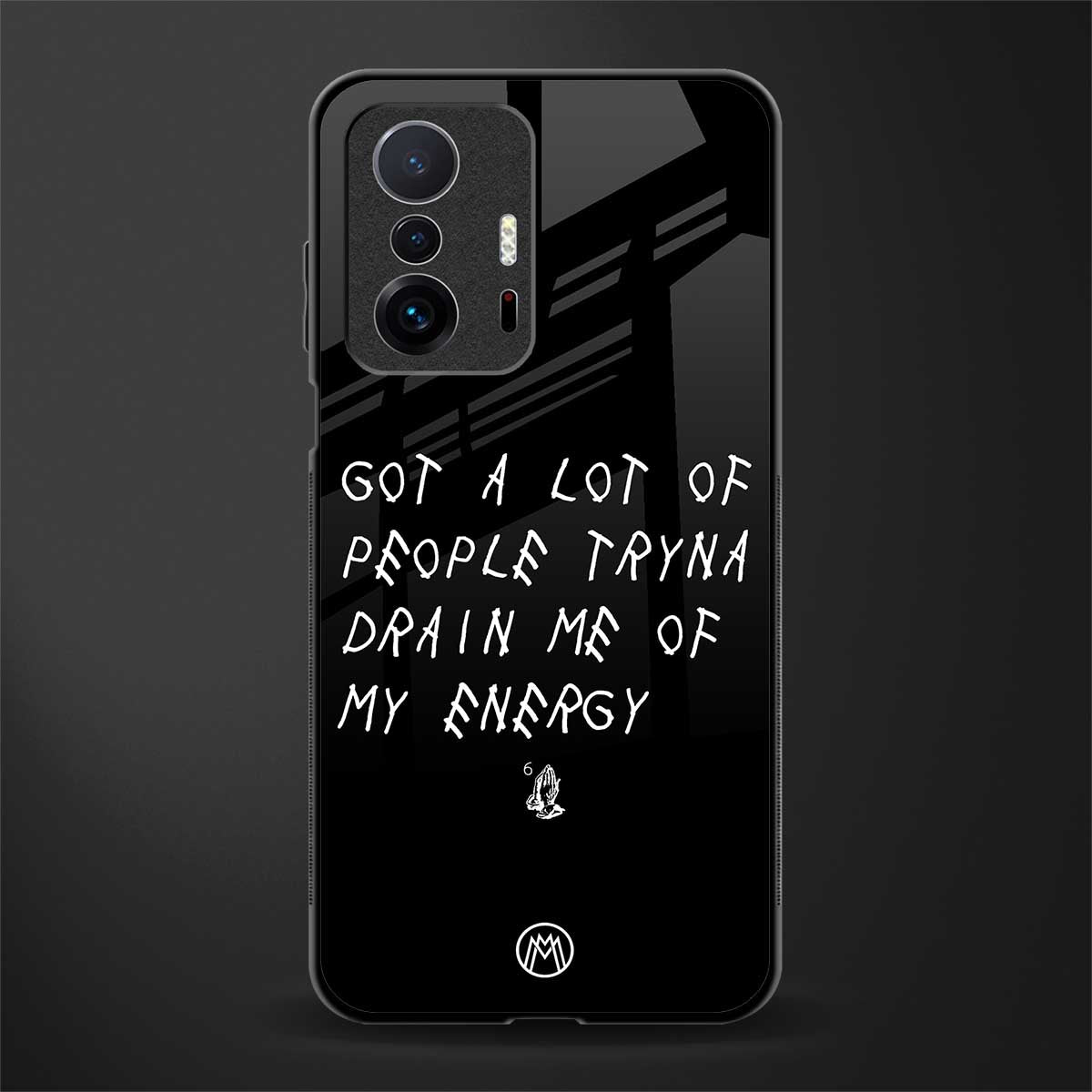 tryna drain my energy glass case for mi 11t pro 5g image