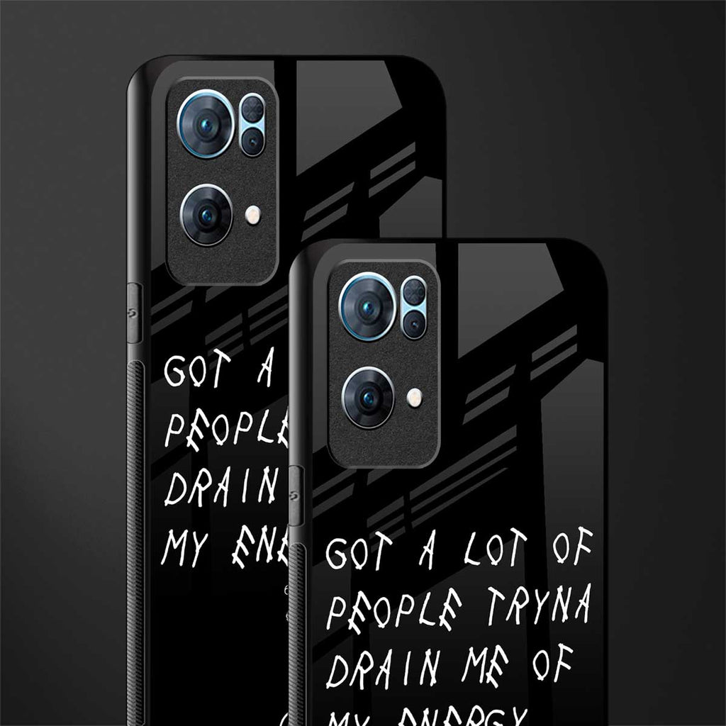 tryna drain my energy glass case for oppo reno7 pro 5g image-2