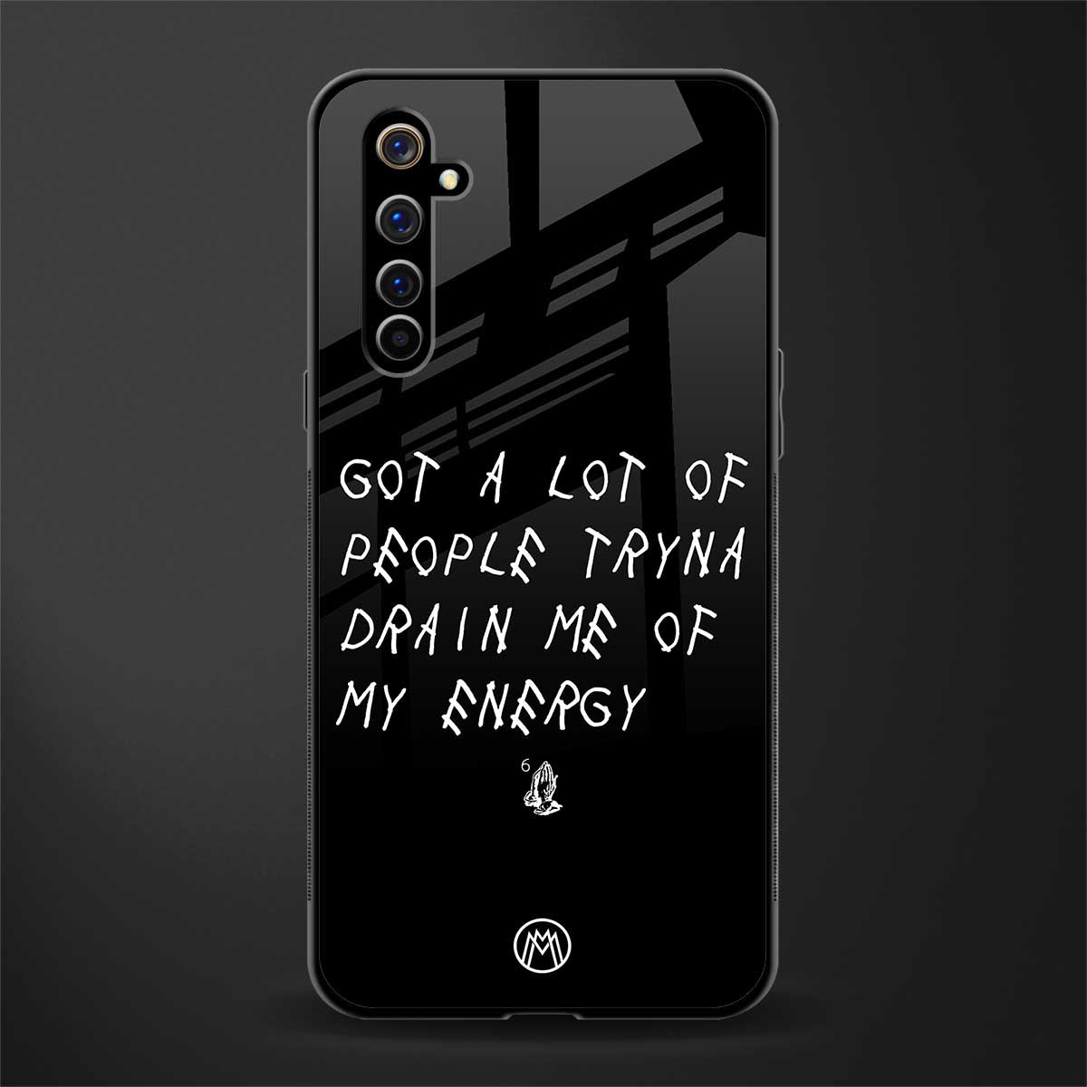 tryna drain my energy glass case for realme x50 pro image