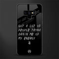 tryna drain my energy glass case for samsung galaxy note 9 image