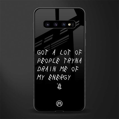 tryna drain my energy glass case for samsung galaxy s10 plus image