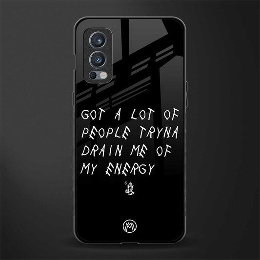 tryna drain my energy glass case for oneplus nord 2 5g image