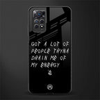 tryna drain my energy glass case for redmi note 11 image