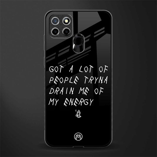 tryna drain my energy glass case for realme narzo 30a image