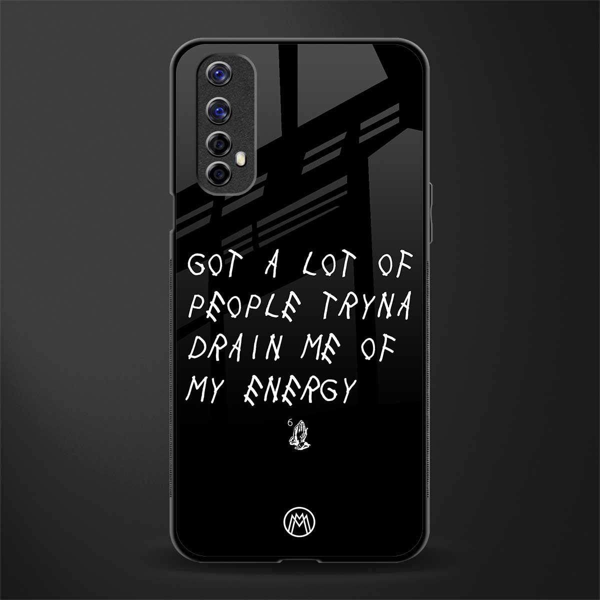 tryna drain my energy glass case for realme narzo 20 pro image