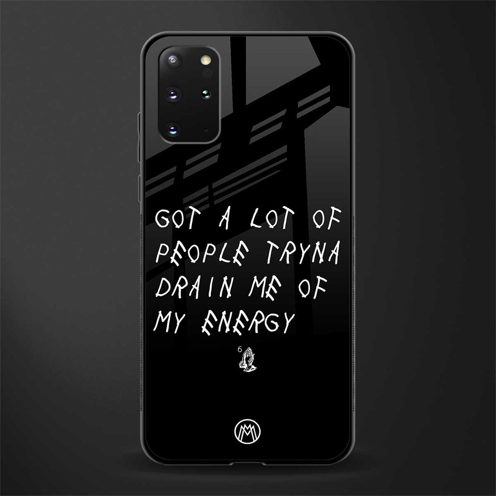 tryna drain my energy glass case for samsung galaxy s20 plus image