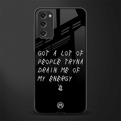 tryna drain my energy glass case for samsung galaxy s20 fe image