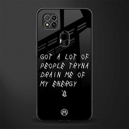 tryna drain my energy glass case for redmi 9 image