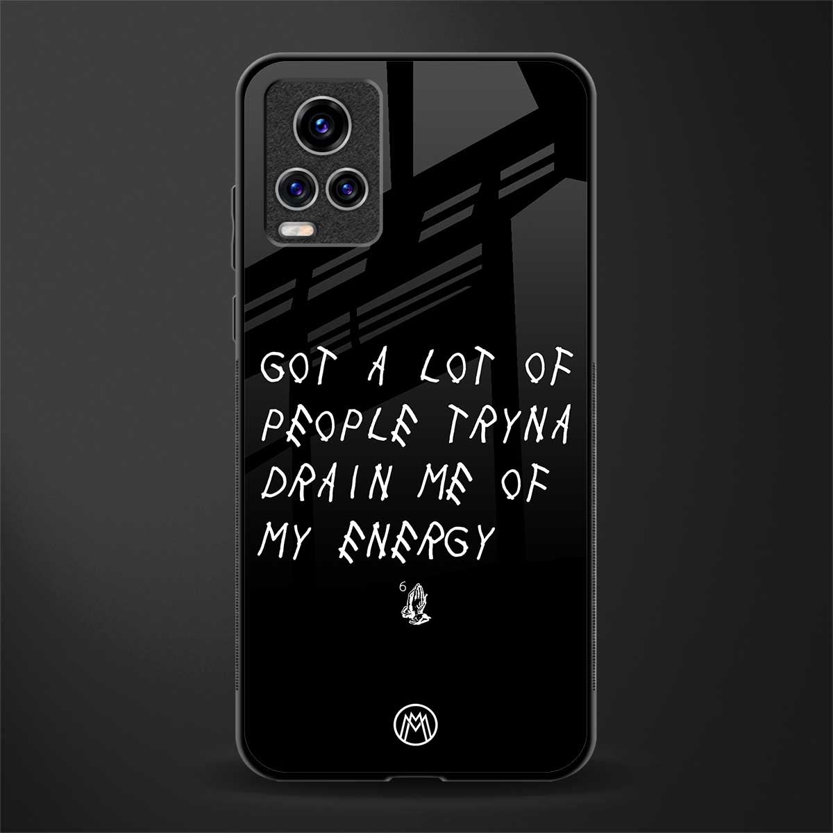 tryna drain my energy glass case for vivo v20 pro image