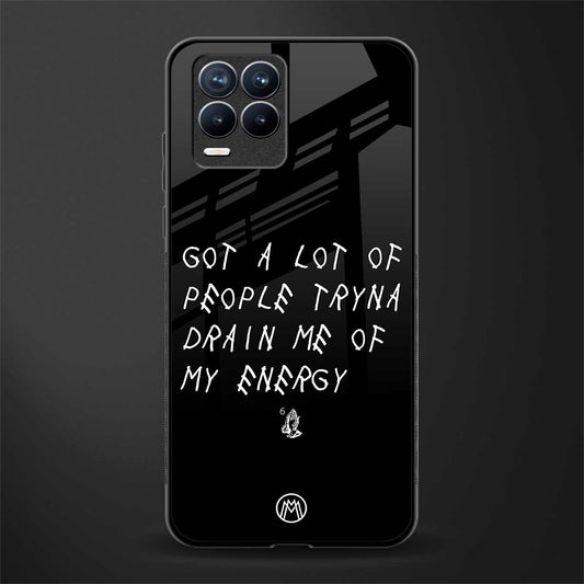 tryna drain my energy glass case for realme 8 4g image