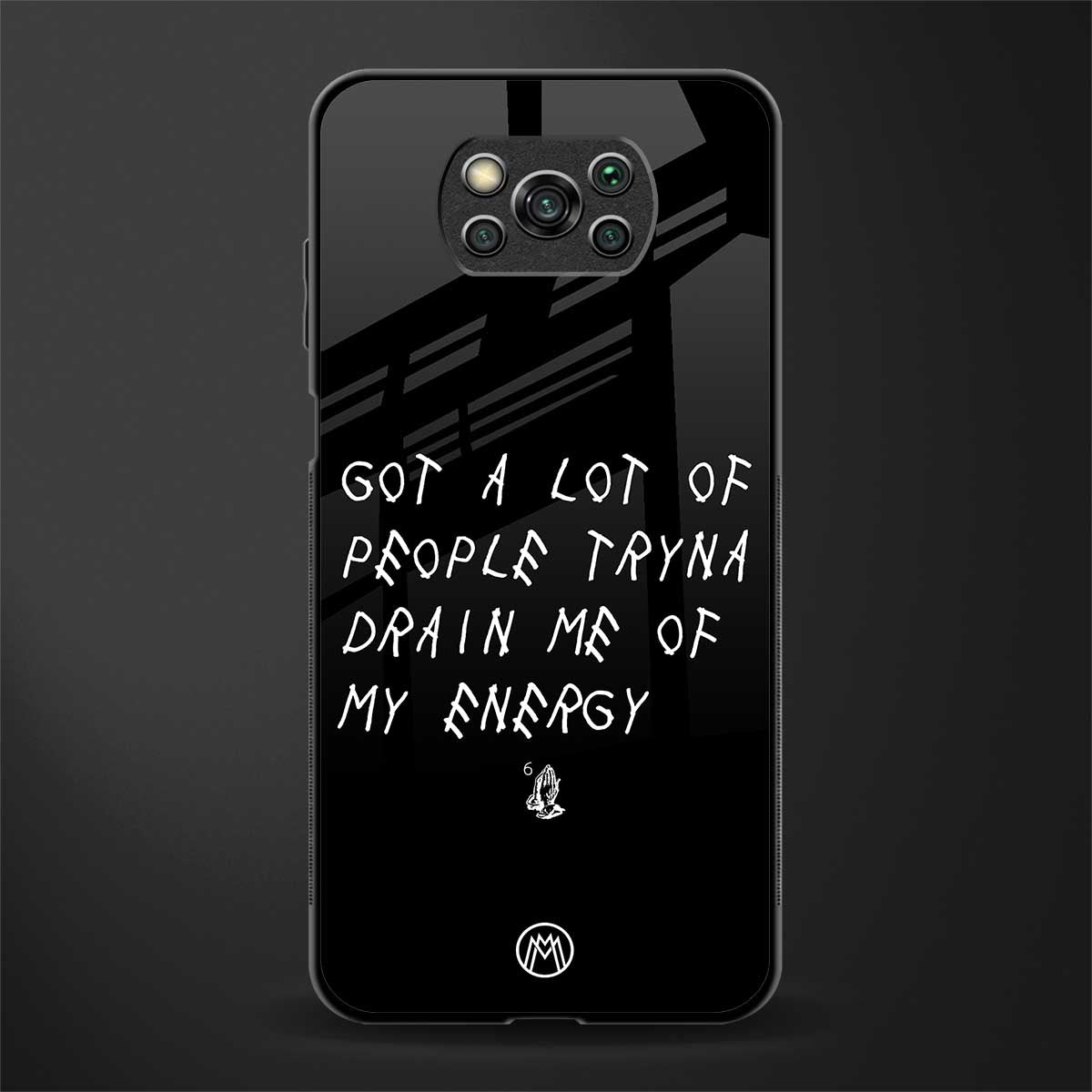 tryna drain my energy glass case for poco x3 pro image