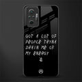 tryna drain my energy glass case for redmi note 10 pro image