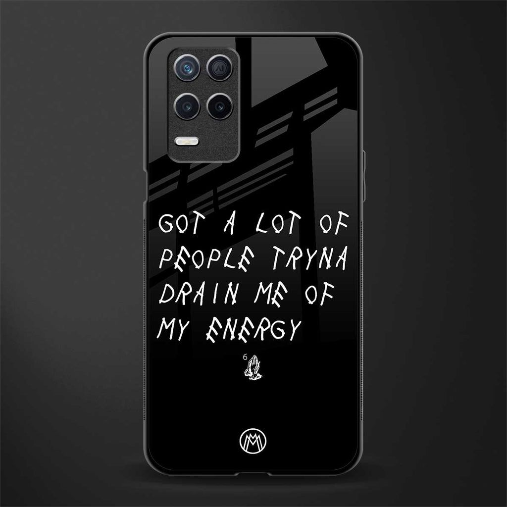 tryna drain my energy glass case for realme 8 5g image