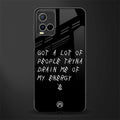 tryna drain my energy glass case for vivo y21t image