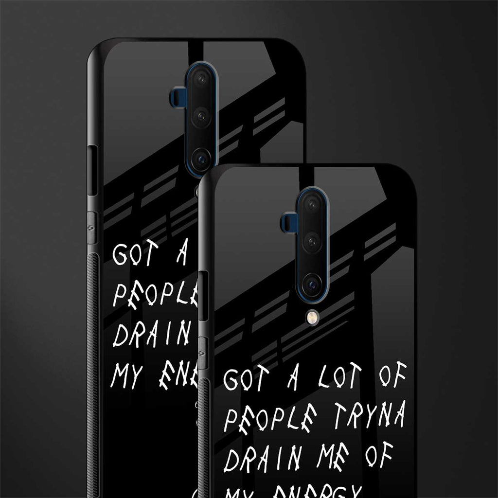 tryna drain my energy glass case for oneplus 7t pro image-2