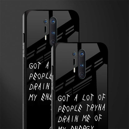 tryna drain my energy glass case for oneplus 8 pro image-2