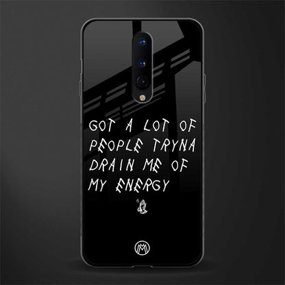 tryna drain my energy glass case for oneplus 8 image