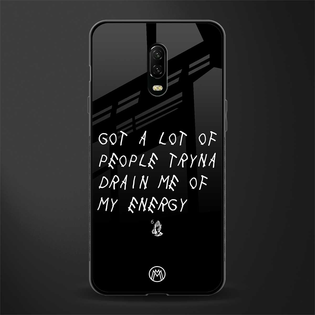 tryna drain my energy glass case for oneplus 6t image