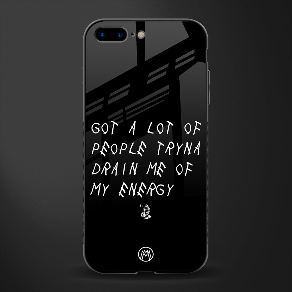 tryna drain my energy glass case for iphone 7 plus image