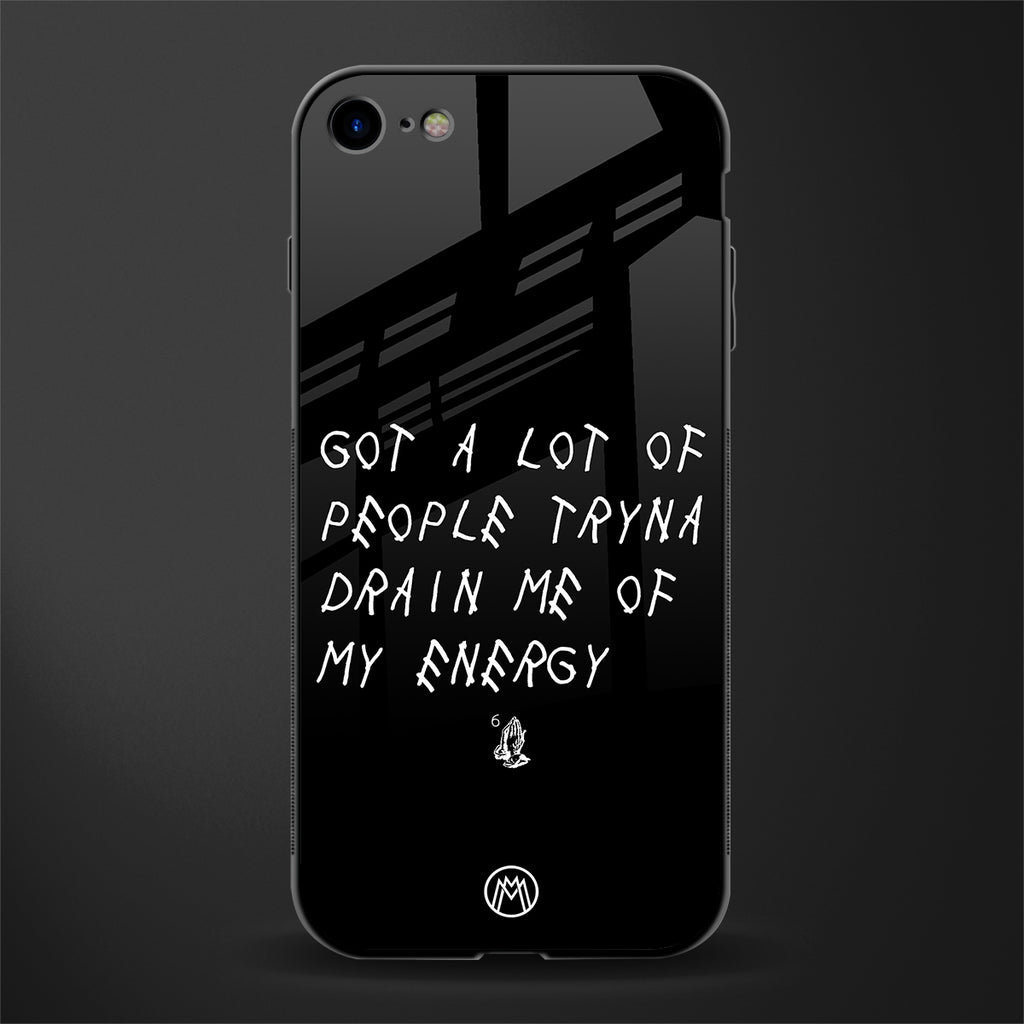 tryna drain my energy glass case for iphone 7 image