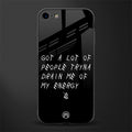 tryna drain my energy glass case for iphone 7 image