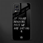 we are dating back phone cover | glass case for vivo y73