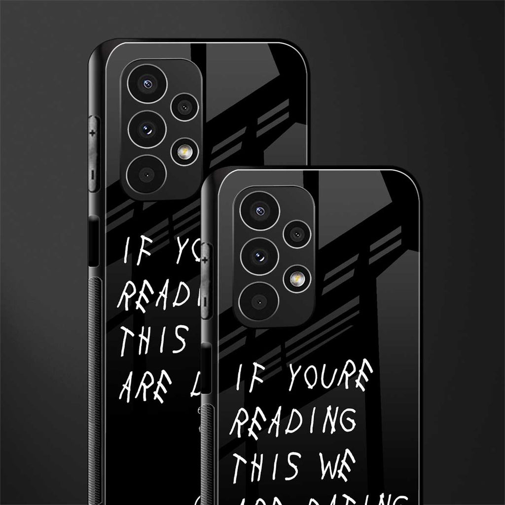 we are dating back phone cover | glass case for samsung galaxy a13 4g