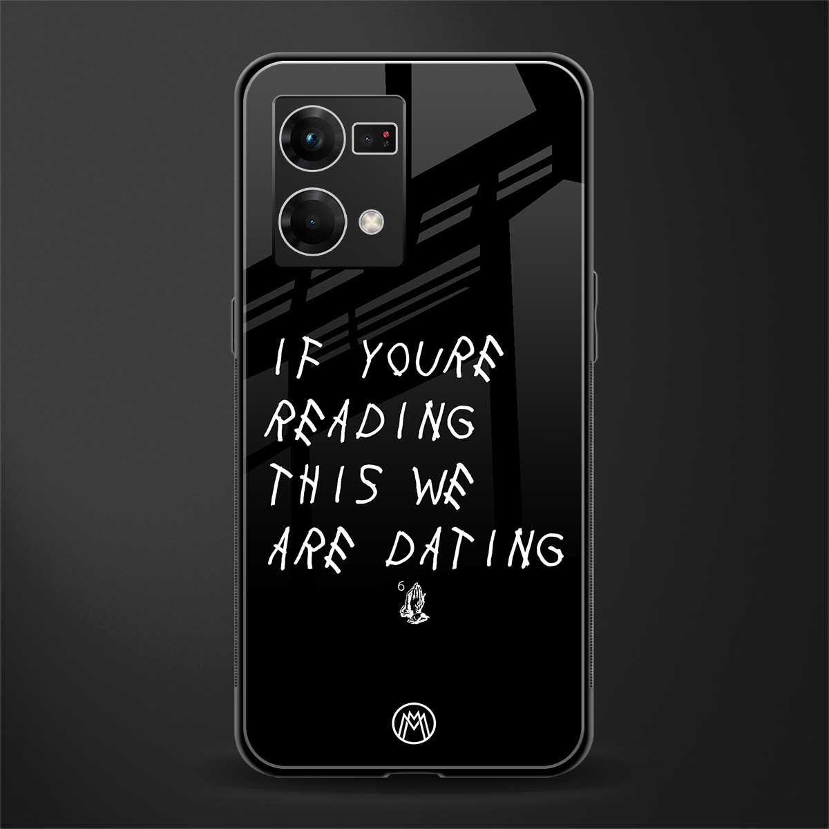 we are dating back phone cover | glass case for oppo f21 pro 4g