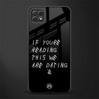 we are dating back phone cover | glass case for samsung galaxy f42