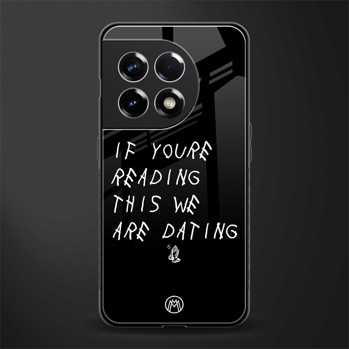 we are dating back phone cover | glass case for oneplus 11r