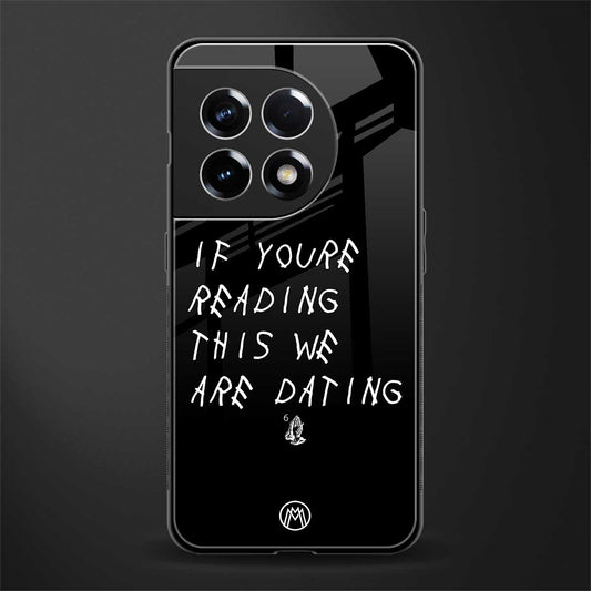 we are dating back phone cover | glass case for oneplus 11r