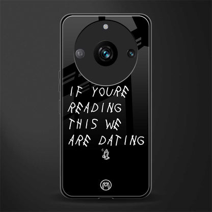 we are dating back phone cover | glass case for realme 11 pro 5g