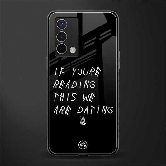 we are dating back phone cover | glass case for oppo a74 4g