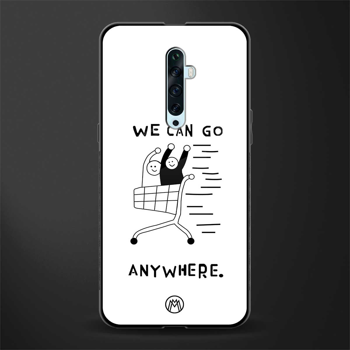 we can go anywhere glass case for oppo reno 2z image