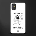 we can go anywhere glass case for samsung galaxy m51 image