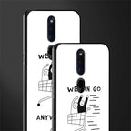 we can go anywhere glass case for oppo f11 pro image-2