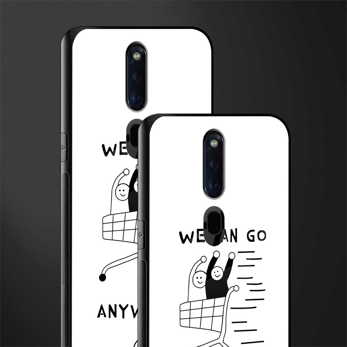we can go anywhere glass case for oppo f11 pro image-2