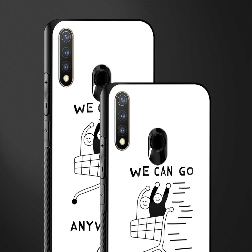 we can go anywhere glass case for vivo u20 image-2