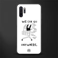 we can go anywhere glass case for samsung galaxy note 10 plus image