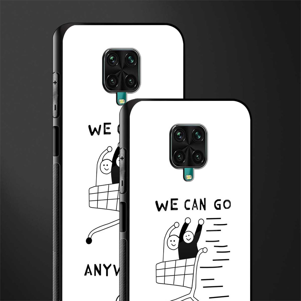 we can go anywhere glass case for redmi note 9 pro image-2