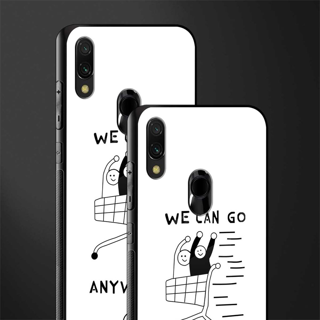 we can go anywhere glass case for redmi note 7 image-2