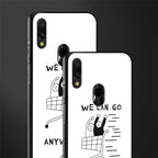 we can go anywhere glass case for redmi note 7s image-2