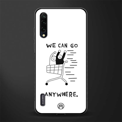 we can go anywhere glass case for mi a3 redmi a3 image